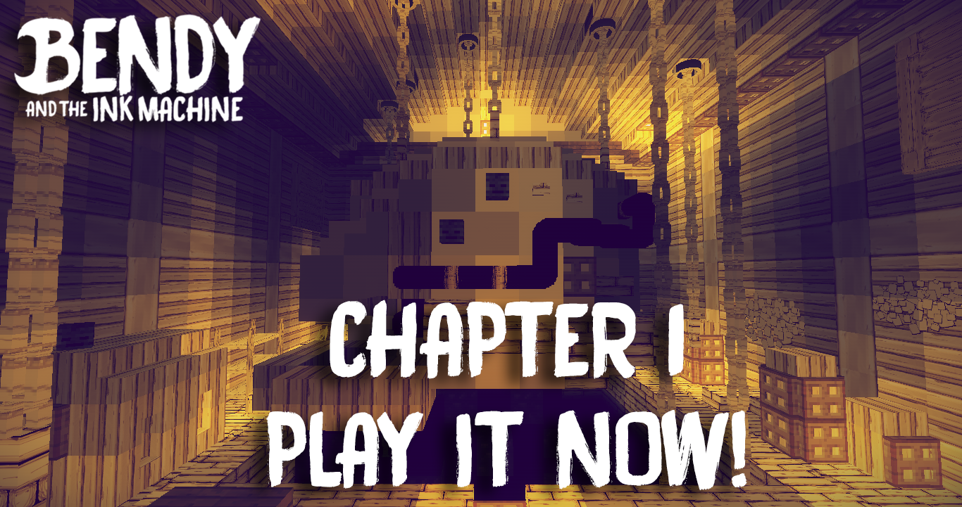 Descarca Bendy and the Ink Machine (Chapter 1) pentru Minecraft 1.12.2